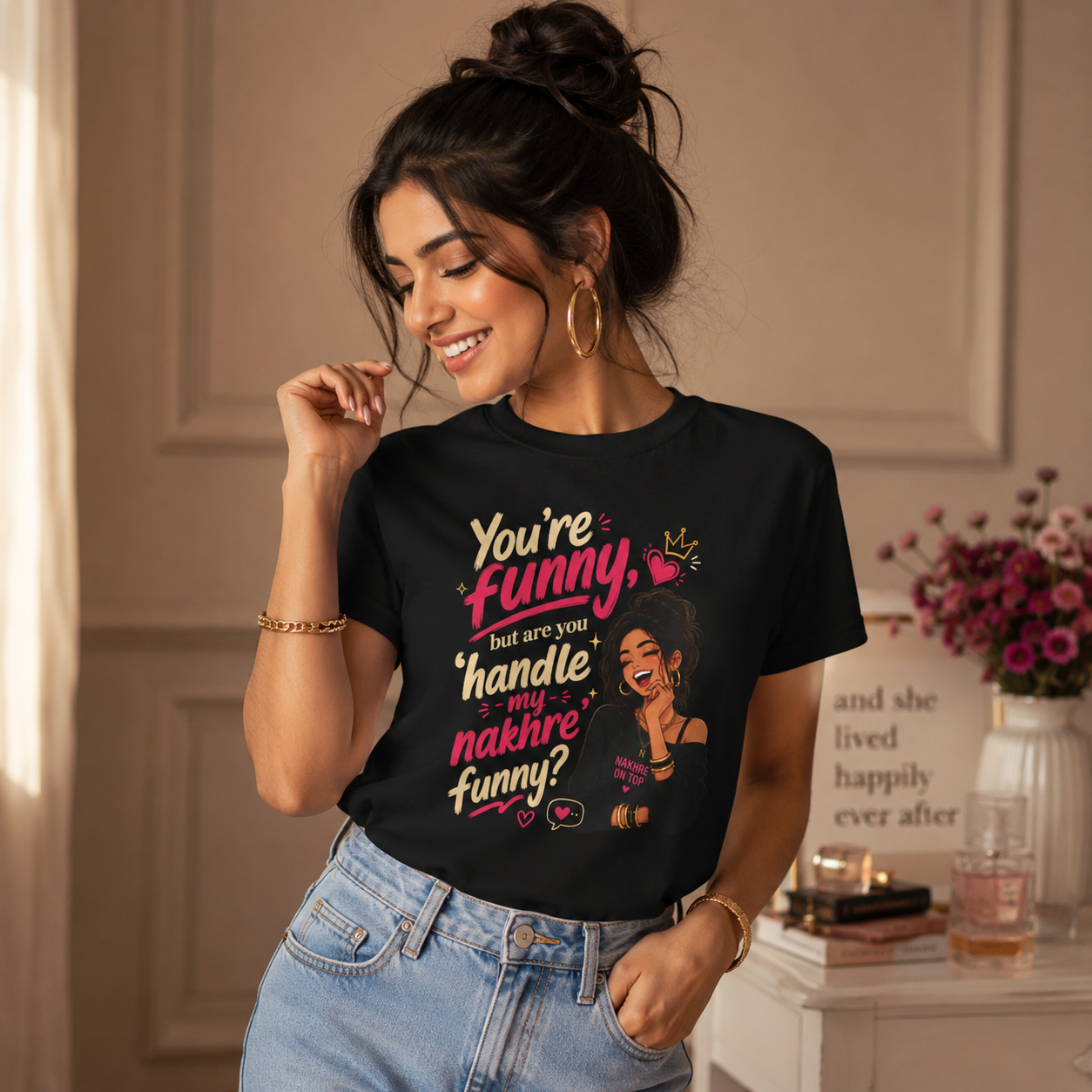“You’re Funny, But Are You Handle My Nakhre Funny?” Graphic Tee
