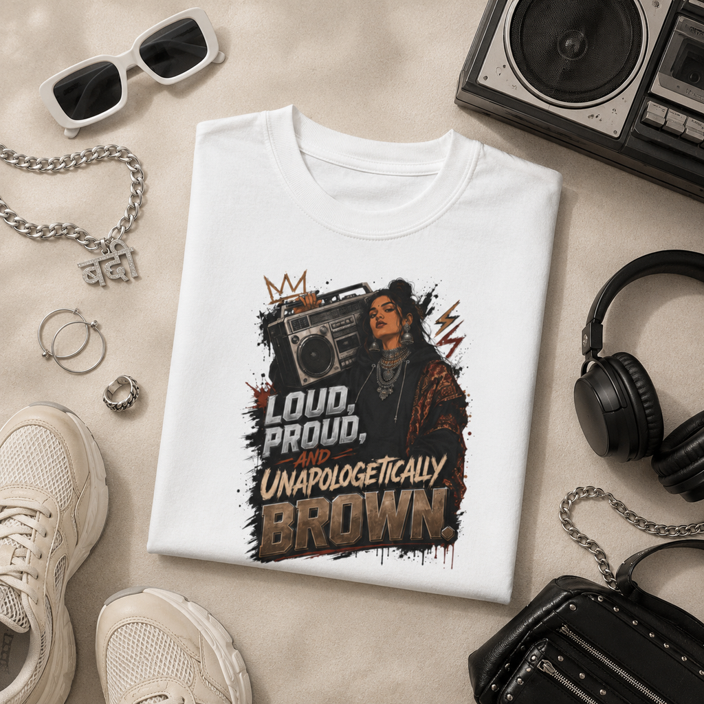 “Loud, Proud, Unapologetically Brown” Graphic Tee