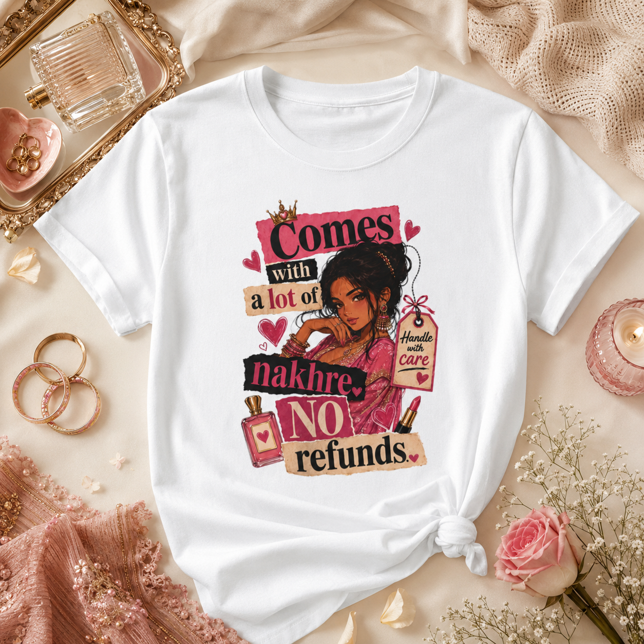 “Comes With a Lot of Nakhre, No Refunds” Graphic Tee