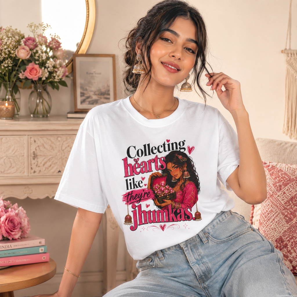 “Collecting Hearts Like They’re Jhumkas” Graphic Tee