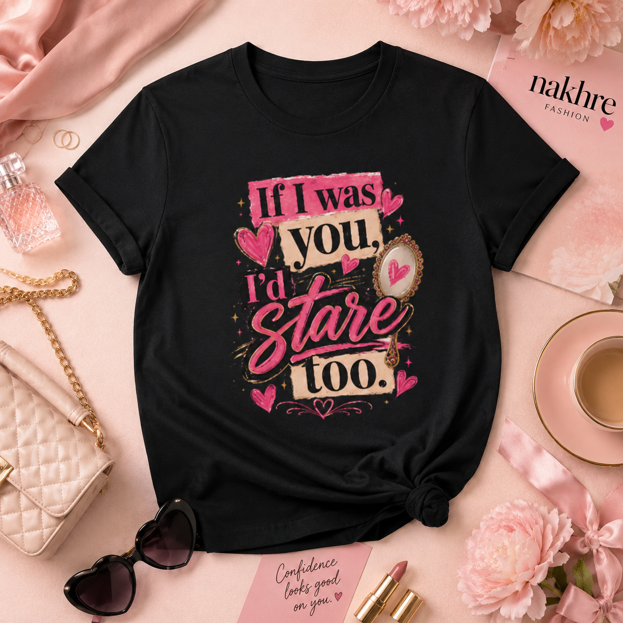 “If I Was You, I’d Stare Too” Graphic Tee
