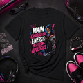 “Main Character Energy. Zero Apologies.” Graphic Tee