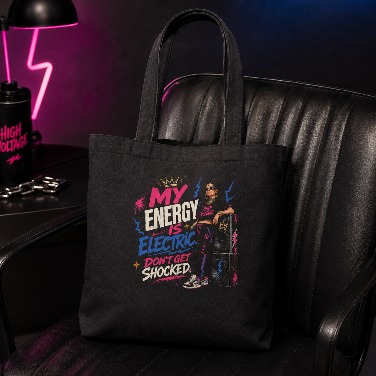 “My Energy Is Electric. Don’t Get Shocked.” Tote Bag