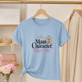 “Main Character: Royal Edition” Graphic Tee