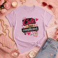 “Cute But Complicated” Graphic Tee